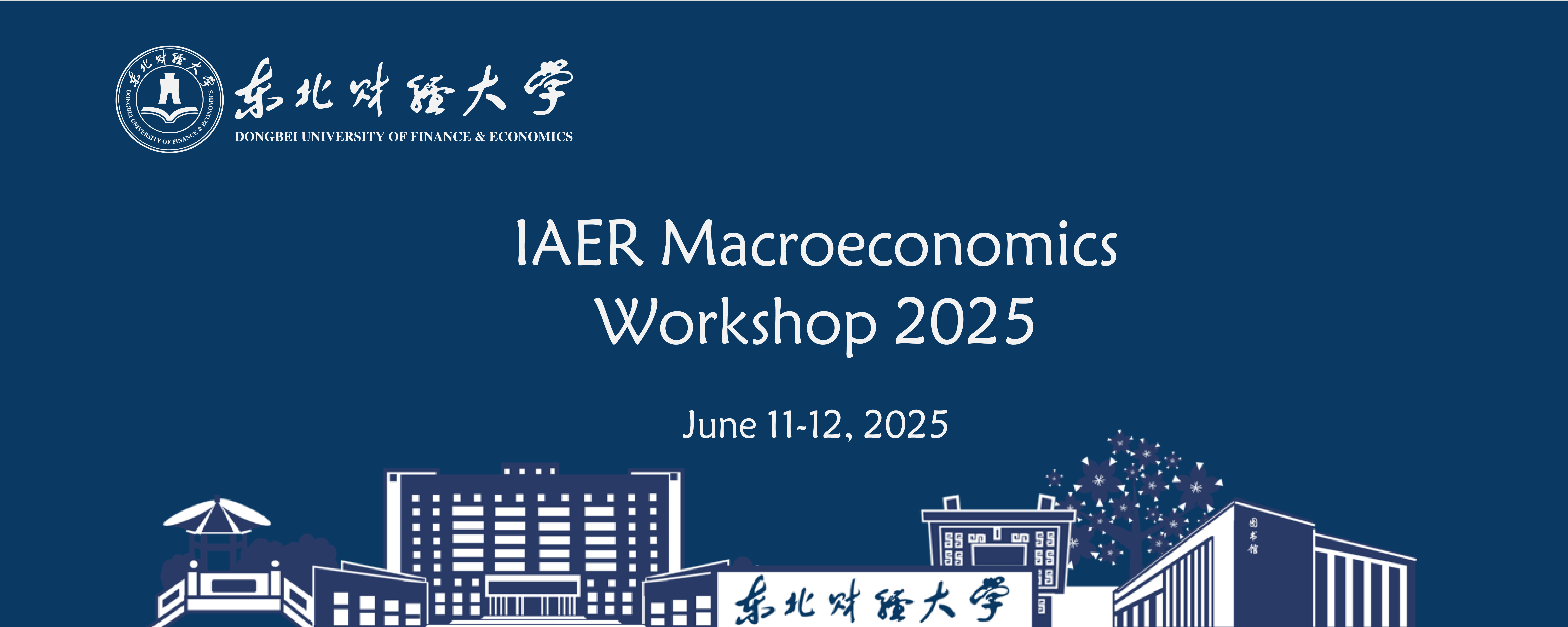 IAER Macroeconomics Workshop 2025